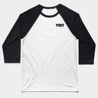 Yeet Glitch Black Small Baseball T-Shirt